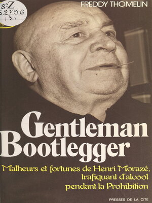 cover image of Gentleman Bootlegger